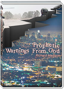 PROPHETIC WARNINGS FROM GOD - RICK MADISON